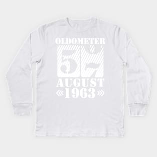 Oldometer 57 Years Old Was Born In August 1963 Happy Birthday To Me You Kids Long Sleeve T-Shirt